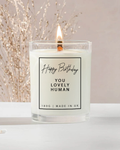 Happy Birthday You Lovely Human Candle