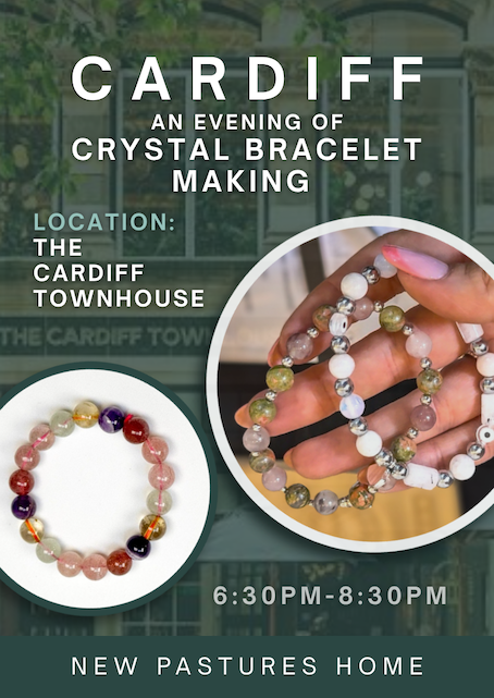 Evening of Crystal Bracelet Making | The Cardiff Townhouse - Thursday 27th August (6:30-8:30pm)